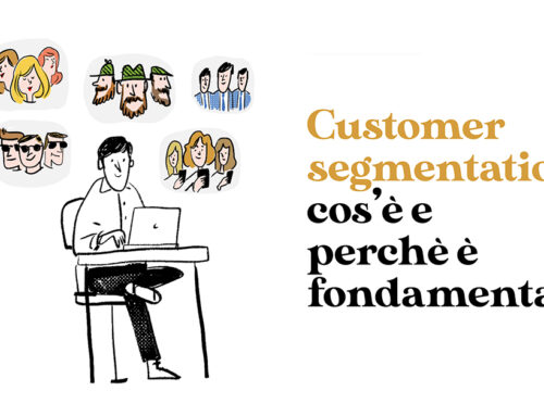 Customer Segmentation: cos’è e perchè è fondamentale